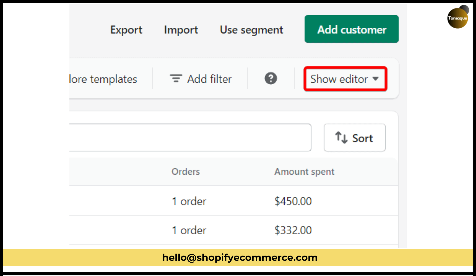 button that says Show Editor at the top right of the customer list and click it
