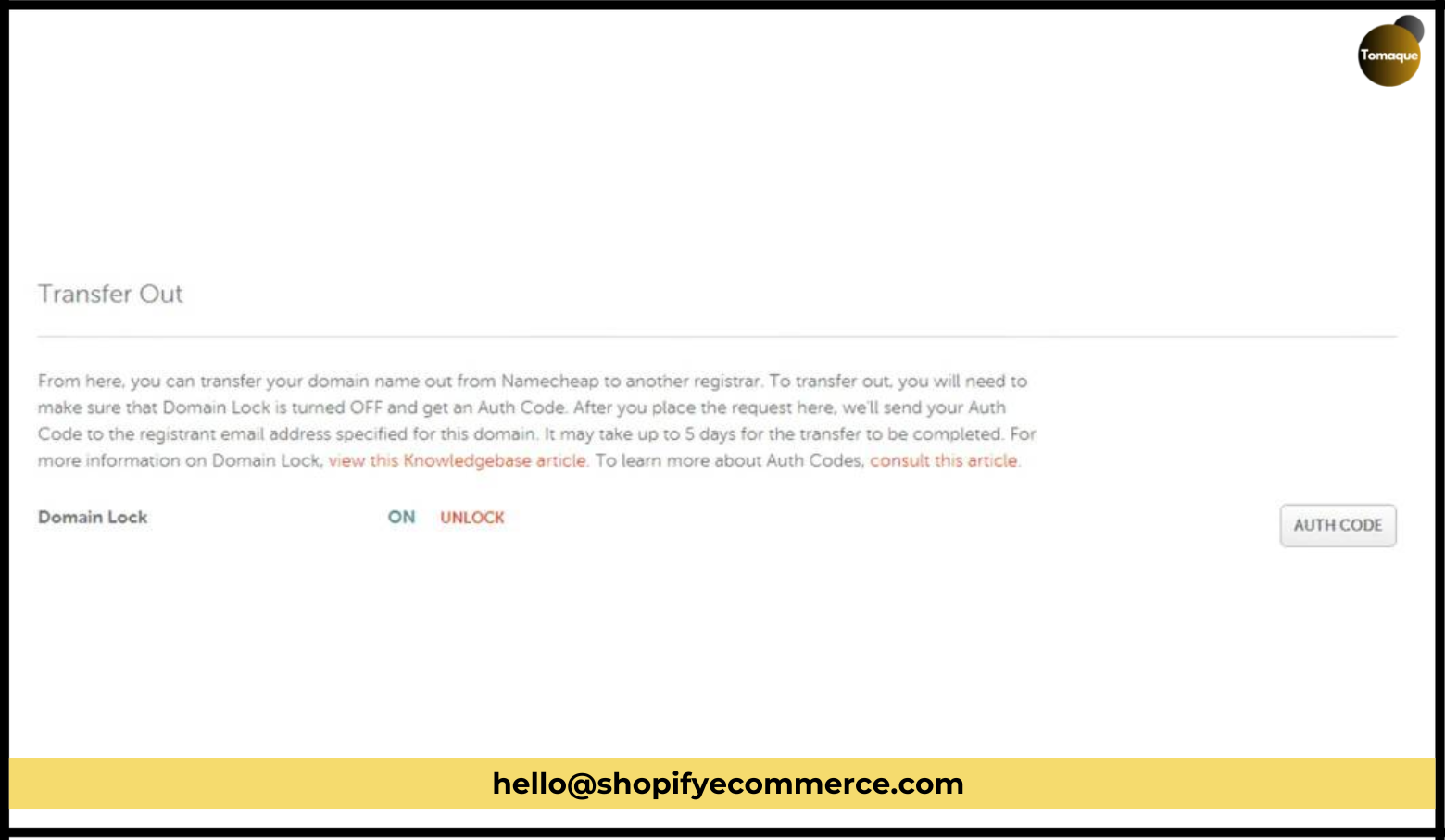 Click on Auth Code, Transfer this domain, or similar options